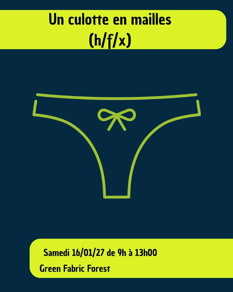 Atelier créatif "La culotte en mailles"